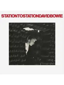 David Bowie "Station To Station"