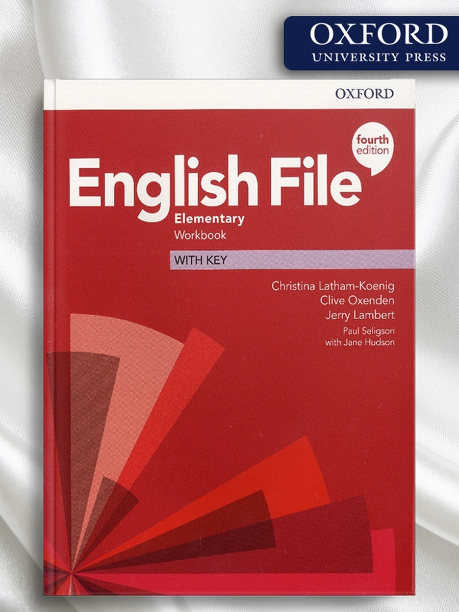 English file elementary workbook. English file Elementary Workbook ответы. English file 4th Edition Elementary ответы. English file Elementary Workbook with Key ответы. Рабочая тетрадь по английскому English file Elementary Workbook.