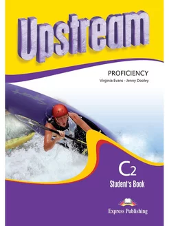 Upstream C2 Proficiency Student's Book