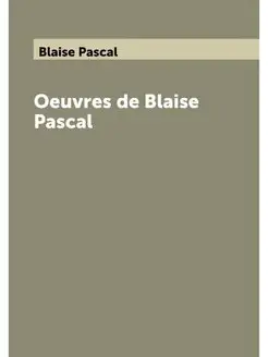 Oeuvres de Blaise Pascal