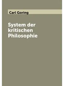 System der kritischen Philosophie