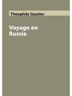 Voyage en Russie