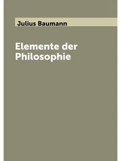 Elemente der Philosophie