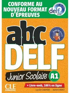 ABC DELF Junior scolaire A1 Livre + DVD + web